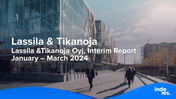 Lassila &Tikanoja Oyj, Interim Report January – March 2024