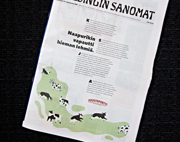 Juustoportti julkaisi Helsingin Sanomien etusivulla mainoksen, jossa se halusi kiinnittää huomiota omiin Vapaan lehmän maidon kriteereihinsä.